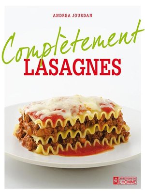 cover image of Complètement lasagnes